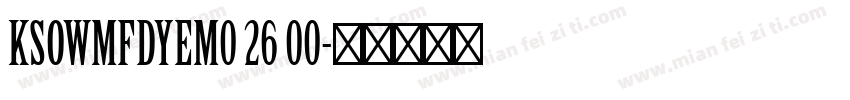 KSOWMFDYEM0 26 00字体转换